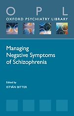 Télécharger le livre :  Managing Negative Symptoms of Schizophrenia