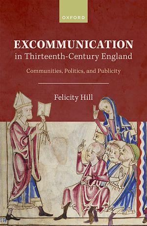 Téléchargez le livre :  Excommunication in Thirteenth-Century England