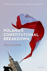 Télécharger le livre :  Poland's Constitutional Breakdown
