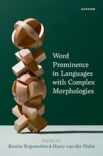 Télécharger le livre :  Word Prominence in Languages with Complex Morphologies