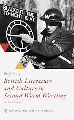 Télécharger le livre :  British Literature and Culture in Second World Wartime