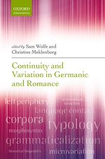 Télécharger le livre :  Continuity and Variation in Germanic and Romance