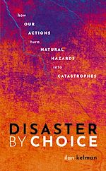 Télécharger le livre :  Disaster by Choice