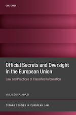 Télécharger le livre :  Official Secrets and Oversight in the EU