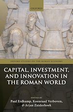 Télécharger le livre :  Capital, Investment, and Innovation in the Roman World