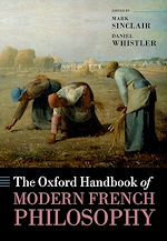 Télécharger le livre :  The Oxford Handbook of Modern French Philosophy