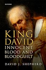 Télécharger le livre :  King David, Innocent Blood, and Bloodguilt