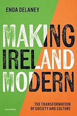Télécharger le livre :  Making Ireland Modern