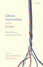 Télécharger le livre :  Liberal Nationalism and Its Critics