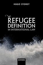 Télécharger le livre :  The Refugee Definition in International Law