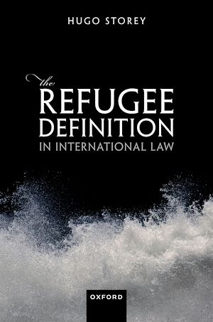 Téléchargez le livre :  The Refugee Definition in International Law