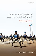 Télécharger le livre :  China and Intervention at the UN Security Council
