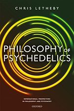 Télécharger le livre :  Philosophy of Psychedelics