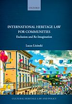Télécharger le livre :  International Heritage Law for Communities