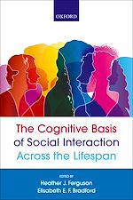 Télécharger le livre :  The Cognitive Basis of Social Interaction Across the Lifespan