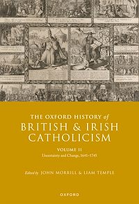 Téléchargez le livre :  The Oxford History of British and Irish Catholicism, Volume II
