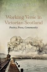 Télécharger le livre :  Working Verse in Victorian Scotland