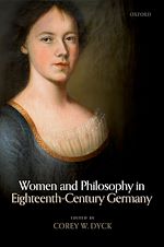 Télécharger le livre :  Women and Philosophy in Eighteenth-Century Germany