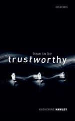 Télécharger le livre :  How To Be Trustworthy