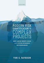 Télécharger le livre :  Modern Risk Quantification in Complex Projects