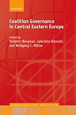 Télécharger le livre :  Coalition Governance in Central Eastern Europe