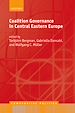 Télécharger le livre :  Coalition Governance in Central Eastern Europe