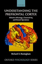 Télécharger le livre :  Understanding the Prefrontal Cortex