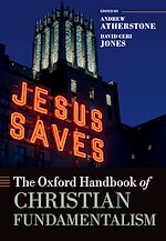 Télécharger le livre :  The Oxford Handbook of Christian Fundamentalism