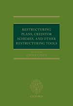 Télécharger le livre :  Restructuring Plans, Creditor Schemes, and other Restructuring Tools