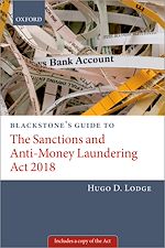Télécharger le livre :  Blackstone's Guide to the Sanctions and Anti-Money Laundering Act 2018
