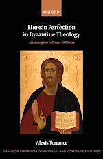 Télécharger le livre :  Human Perfection in Byzantine Theology