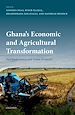 Télécharger le livre :  Ghana's Economic and Agricultural Transformation