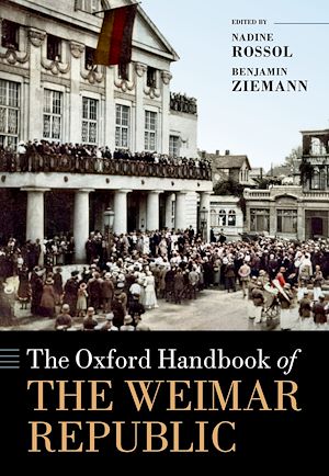 Téléchargez le livre :  The Oxford Handbook of the Weimar Republic