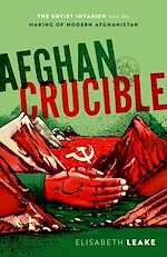Télécharger le livre :  Afghan Crucible
