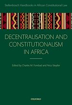 Télécharger le livre :  Decentralization and Constitutionalism in Africa