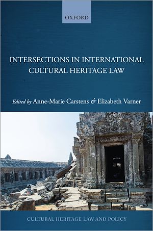 Téléchargez le livre :  Intersections in International Cultural Heritage Law
