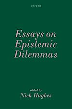 Download this eBook Essays on Epistemic Dilemmas