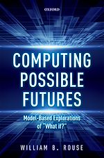 Télécharger le livre :  Computing Possible Futures
