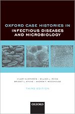 Télécharger le livre :  Oxford Case Histories in Infectious Diseases and Microbiology