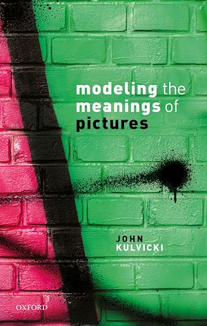 Téléchargez le livre :  Modeling the Meanings of Pictures