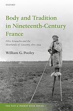 Télécharger le livre :  Body and Tradition in Nineteenth-Century France