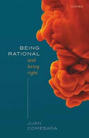 Téléchargez le livre :  Being Rational and Being Right