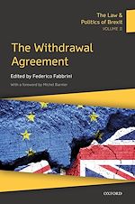 Télécharger le livre :  The Law & Politics of Brexit: Volume II