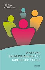 Télécharger le livre :  Diaspora Entrepreneurs and Contested States