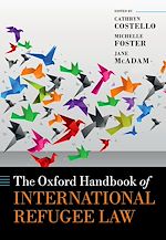 Télécharger le livre :  The Oxford Handbook of International Refugee Law