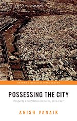 Télécharger le livre :  Possessing the City