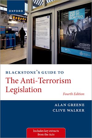 Téléchargez le livre :  Blackstone's Guide to the Anti-Terrorism Legislation