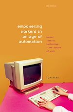Télécharger le livre :  Empowering Workers in an Age of Automation