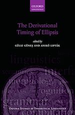 Télécharger le livre :  The Derivational Timing of Ellipsis