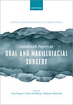 Télécharger le livre :  Landmark Papers in Oral and Maxillofacial Surgery